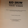 Kid Show by Tommy Windsor - Copyright 1978 Robert Lee Jacobs