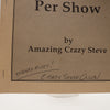 How To Make $500 Per Show by Amazing Crazy Steve - Copyright 1988