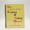 The Professional Entertainer's Booking & Selling Manual by Roberta & Ken Griffin - Copyright 1990