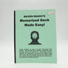 Raven Magic's Memorized Deck Made Easy! by Richard Raven - Copyright 2000