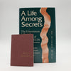 A Life Among Secrets by Stephen Minch - First Edition