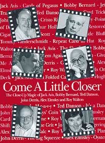  Come a Little Closer by John Denis - First Edition