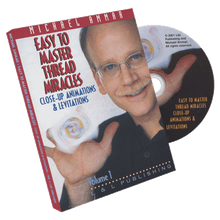  Easy to Master Thread Miracles (Closeup Animations and Levitations) #1 by Michael Ammar (Open Box)