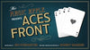 Aces Front by Robert Ramirez & Jim Steinmeyer