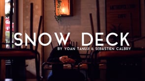 SNOW DECK By Yoan TANUJI & Magic Dream (Gimmicks and Online Instructions)