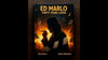 Ed Marlo 40 Years Later by Randy Wakeman and Kevin Kelly