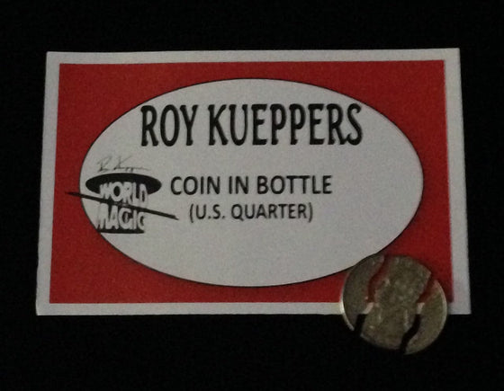 Coin in Bottle US Quarter by Roy Kueppers