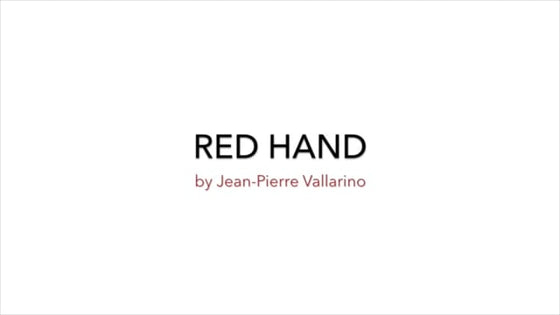 Red Handed by Jean-Piere Vallarino (Open Box)