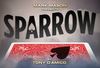 Mark Mason Presents Sparrow By Tony D'Amico
