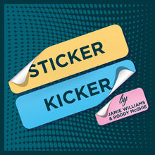  Sticker Kicker by Jamie Williams & Roddy McGhie (Trick)