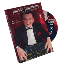  Johnny Thompson's Commercial Classics of Magic Volume 2 (OPEN BOX)