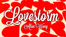  Love Storm by Alan Wong - Trick