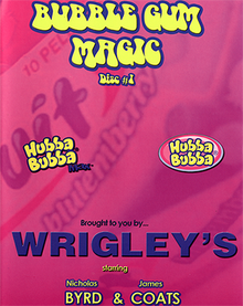  Bubble Gum Magic by James Coats and Nicholas Byrd - Volume 1 video DOWNLOAD