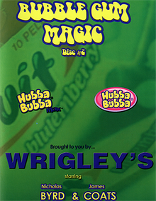  Bubble Gum Magic by James Coats and Nicholas Byrd - Volume 2 video DOWNLOAD