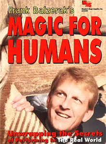  Magic For Humans by Frank Balzerak video DOWNLOAD