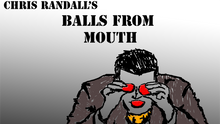  Balls from the Mouth by Chris Randall video DOWNLOAD