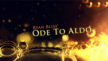  Ode To Aldo by Ryan Bliss video DOWNLOAD