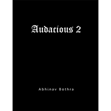  Audacious 2 by Abhinav Bothra - eBook DOWNLOAD