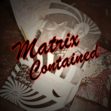  Matrix Contained by Bobby McMahan - Video DOWNLOAD