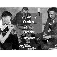  Gambler VS Gambler by Peter Woerde and Vanishing Inc