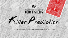  Killer Prediction by Cody Fisher - Trick