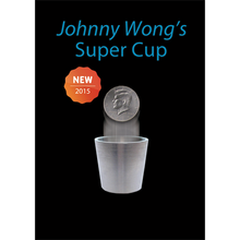  Super Cup ( Half Dollar) by Johnny Wong -(1 dvd and 1 cup) Trick