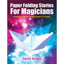  Paper Folding Stories for Magicians by Devin Knight - eBook DOWNLOAD