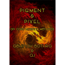 Pigment and Pixel by Abhinav Bothra and AJ - eBook DOWNLOAD