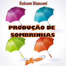  Produção de Sombrinhas (Portuguese Language only) by Robson Bianconi - Video DOWNLOAD