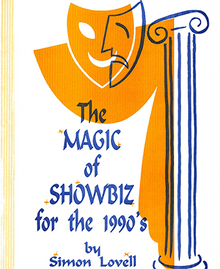  The Magic of Showbiz for the Digital Age - (Marketing, Advertising, Publicity & Promotional Secrets for Entertainers) BY Jonathan Royle Mixed Media DOWNLOAD