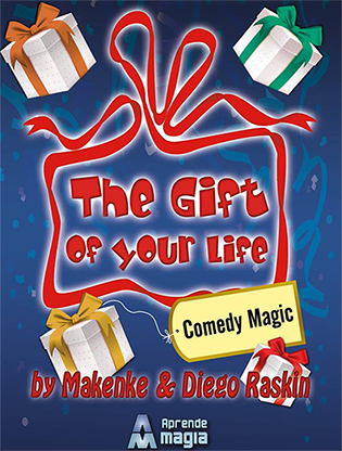 The Gift of Your Life by Makenke, Diego Raskin and Aprende Magia - Trick