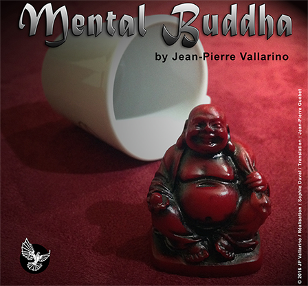 Mental Buddha by Jean Pierre Vallarino - Trick