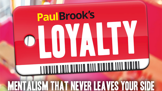 Loyalty (Gimmicks and Online Instructions) by Paul Brook