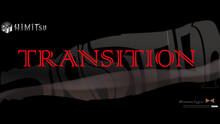  Transition by Way and Himitsu Magic - Trick