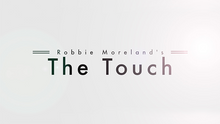  The Touch by Robbie Moreland - DVD