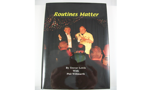 Routines Matter by T. Lewis & P. Willmarth - Book