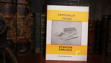  Especially Yours by Stanton Carlisle  - Book