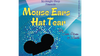 Mouse Ears Hat Tear by Ra El Mago and Julio Abreu - Trick