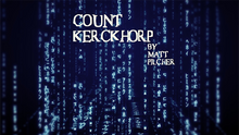  COUNT KERCKHORP by Matt Pilcher video DOWNLOAD