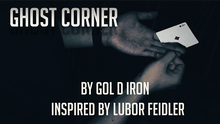  Ghost Corner by Gol D Iron/Inspired by Lubor Feidler video DOWNLOAD