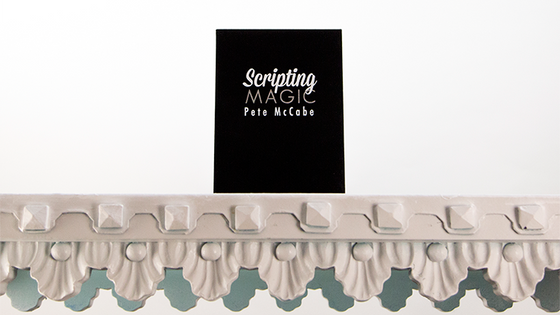 Scripting Magic Volume 1 by Pete McCabe