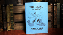  Thrilling Magic by Leonard H. Miller - Book