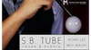 S.B. Tube by Bond Lee & MGI Magic - Trick