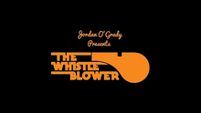  The Whistle Blower by O'Grady Creations - Trick