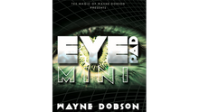  EyePad Mini (Gimmicks and Online Instructions) by Wayne Dobson - Trick