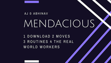  MENDACIOUS by AJ and Abhinav video DOWNLOAD