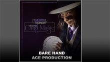  Takumi Takahashi Teaches Card Magic - Bare Hand Aces Production video DOWNLOAD