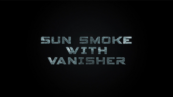 Sun Smoke with Vanisher (Gimmicks and Online Instructions) - Trick