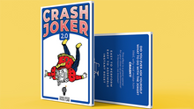  CRASH JOKER 2.0 (Gimmicks and Online Instructions) by Sonny Boom - Trick