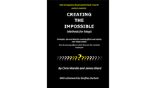  Creating the Impossible by Chris Wardle and James Ward - Book